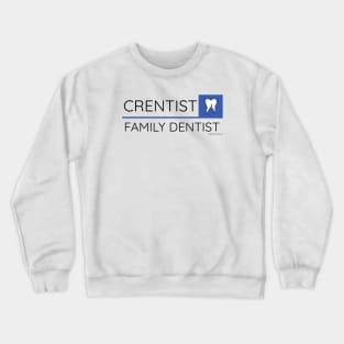 The Office - Crentist Family Dentist Crewneck Sweatshirt